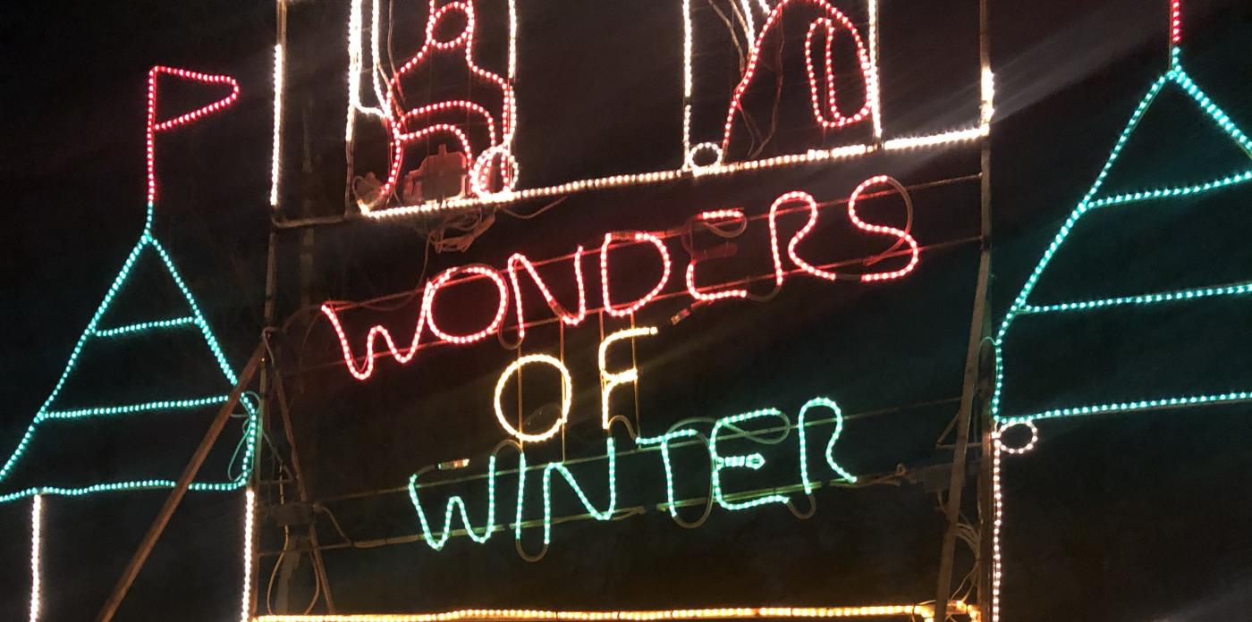 lights across the street at waterloo park saying 'wonders of winter'